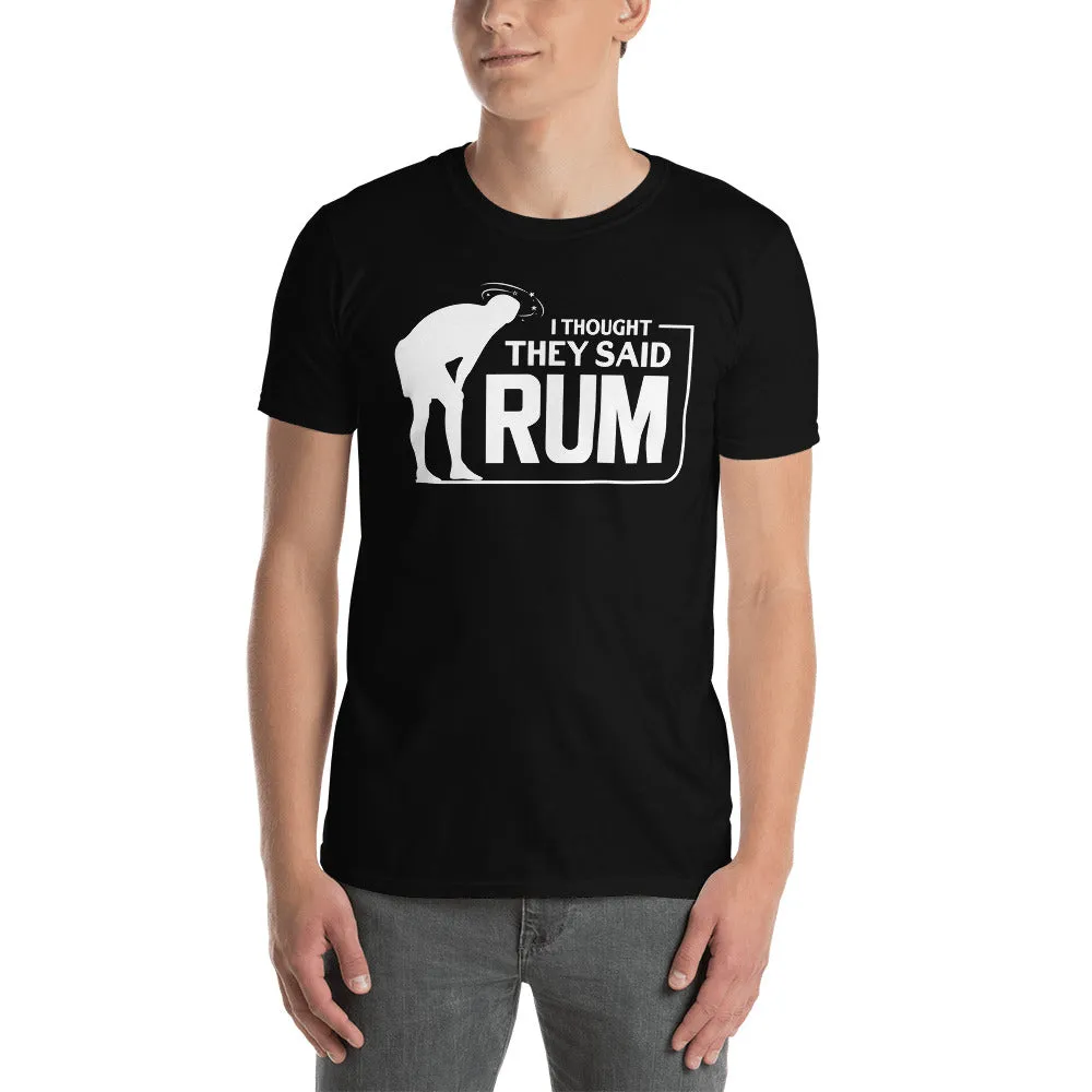 Thought They Said Rum