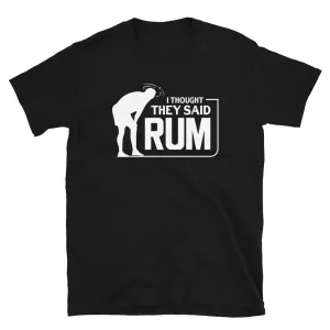 Thought They Said Rum